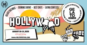 Gelato Festival World Masters Returns to Los Angeles for Labor Day